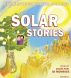 Bedtime Myths For Children of All Ages: Solar Stories by Anahi Pari-di-Monriva
