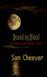 Bound by Blood by Sam Cheever