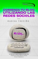Cover for 'Comienza Tu Blog Utilizando Las Redes Soci@les'