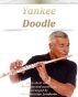 Yankee Doodle Pure sheet music for piano and accordion arranged by Lars Christian Lundholm by Pure Sheet music