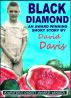 Black Diamond by David Davis