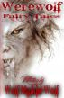 Werewolf Fairy Tales by Wolf Malkin-Wolf