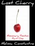 Lost Cherry:  Missionary Position Part One by Melissa Constantine