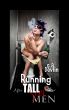 Running After Tall Sexy Men by S.A. Devlin