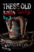 These Old Tales - Volume Three by Kenneth W. Cain