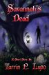 Savannah's Dead - Horror, short story, Savannah by Tarrin P. Lupo