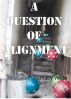A Question of Alignment by Barnaby Wilde