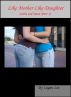 Like Mother Like Daughter: Carrie and Dana (Part 1) by Logan Lee