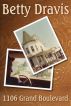 1106 Grand Boulevard by Betty Dravis