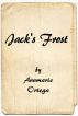 Jack's Frost by Annmarie Ortega