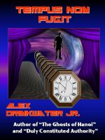 Cover for 'Tempus Non Fugit (Time Does Not Fly)'
