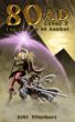 80AD - The Tekhen of Anuket (Book 3) by Aiki Flinthart