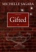 Gifted by Michelle Sagara