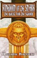 Cover for 'Kingdom of the Snark: The Quest for the Sword'
