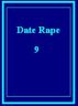 Date Rape 9 by Monica P