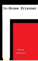 Cover for 'In-house Prisoner'