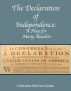 The Declaration of Independence: A Play for Many Readers by Catherine  Jaime