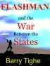 Flashman and the War Between the States by Barry Tighe
