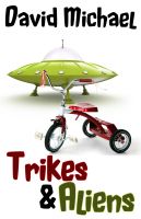 Cover for 'Trikes & Aliens'