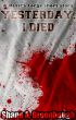 Yesterday, I died (The Devil's Forge) by Shane Greenhough