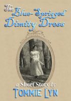 Cover for 'The Blue-Sprigged Dimity Dress'