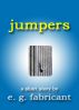 Jumpers by E. G. Fabricant