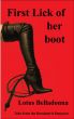 First lick of the boot by Lotus Belladonna