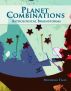 Planet Combinations: Astrological Brainstorms by Michelle 