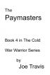 The Paymasters by Joe Travis