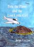Peta the Plane and the Lost Little Girl by Brian  Leo  Lee