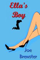 Cover for 'Ella's Boy - Office Femdom fiction'