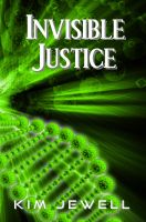 Cover for 'Invisible Justice'