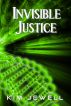 Invisible Justice by Kim Jewell