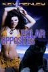 Polar Opposites by  