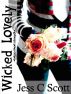 Wicked Lovely (taboo short story) by Jess C Scott