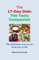 Cover for 'The 17 Day Diet - The Tasty Companion'