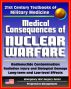 21st Century Textbooks of Military Medicine - Medical Consequences of Nuclear Warfare: Radiation, Radionuclide Contamination, Power Plant Accidents, Chernobyl (Emergency War Surgery Series) by Progressive Management