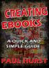 Creating ebooks by Paul Hurst 