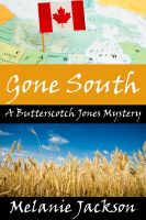 Cover for 'Gone South (A Butterscotch Jones Mystery Book 3)'