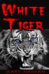 White Tiger by Gary  Naiman