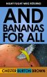 And Bananas for All by Chester Burton Brown