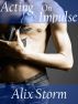 Acting on Impulse by Alix Storm