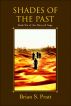 Shades of the Past: The Morcyth Saga Book Six by Brian S. Pratt