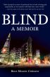 Blind: A Memoir by Belo Miguel Cipriani