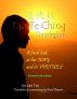 Tao Te Ching / Daodejing: A Fresh Look at the Way and its Virtues by David Petersen