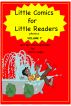 Little Comics for Little Readers: Volume 7 by Gloria Lapin
