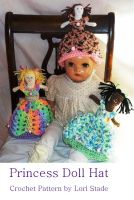 Cover for 'Toddler's Princess Doll Hat Crochet Pattern'