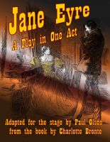 Cover for 'Jane Eyre: A Play in One Act'