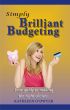 Simply Brilliant Budgeting by Kathleen O'Dwyer