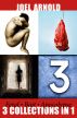 Fetal Bait Apocalypse; 3 Collections in 1 by Joel Arnold